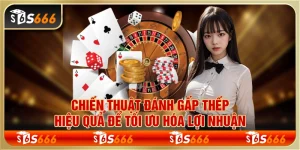 Chiến thuật đánh gấp thếp hiệu quả để tối ưu hóa lợi nhuận